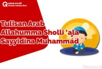 Allahumma Sholli ‘ala Sayyidina Muhammad